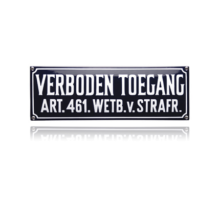 KNH-31 emaille verbodsbord 'Verboden toegang'