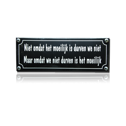KNH-89 emaille naambordje 'Niet omdat het moeilijk is'