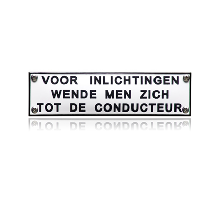 TR-10 emaille trein en tram bord 'Voor inlichtingen wende men zich'