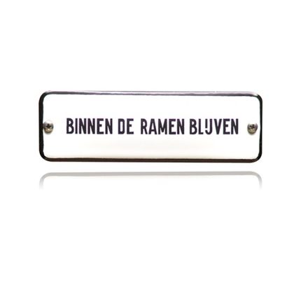 TR-19 emaille trein en tram bord 'Binnen de ramen blijven'